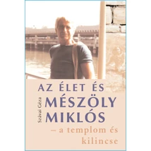 Az élet és Mészöly Miklós