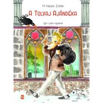 A tolvaj ajándéka