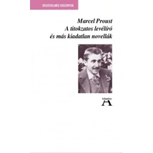 A titokzatos levélíró és más kiadatlan novellák