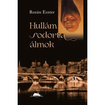 Hullám sodorta álmok