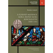 A Kárpát-medence kora Árpád-kori kincsleletei (1000-1141)