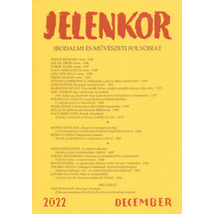 Jelenkor - Irodalmi és művészeti folyóirat - 2022. december