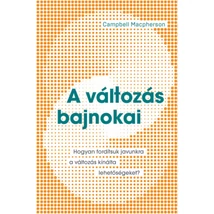 A változás bajnokai