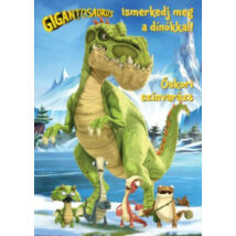 Gigantosaurus - Őskori színvarázs
