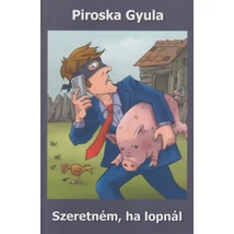 Szeretném, ha lopnál