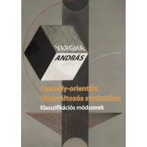 Személy-orientált többváltozós statisztika: Klasszifikációs módszerek