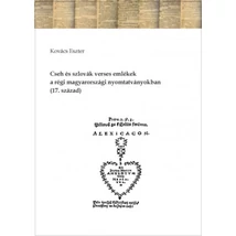 Cseh és szlovák verses emlékek a régi magyarországi nyomtatványokban (17. század)