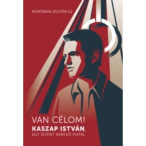 Van célom!