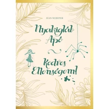 Nyakigláb Apó - Kedves Ellenségem!