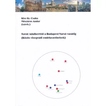 Szent Adalberttől a Budapest-Varsó vasútig