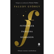 Fetrengek parázna szabadon