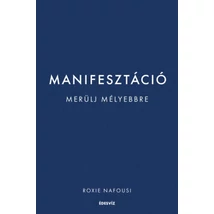 Manifesztáció - Merülj mélyebbre