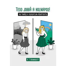 Tedd jobbá a holnapod!