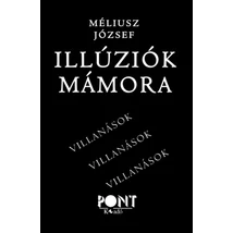 Illúziók mámora