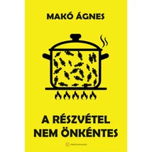 A részvétel nem önkéntes