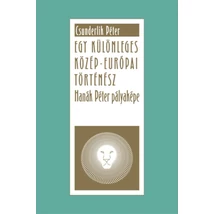 Egy különleges közép-európai történész - Hanák Péter pályaképe