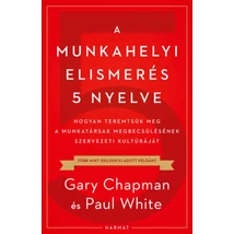 A munkahelyi elismerés 5 nyelve