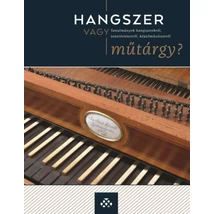 Hangszer vagy műtárgy?