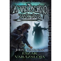 A Vadonjáró tanítványa 5. - Észak varázslója - puha kötés