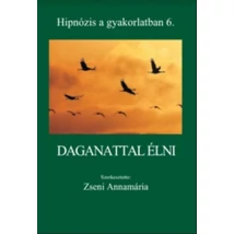 Daganattal élni