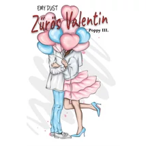 Zűrös Valentin - Poppy III.
