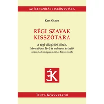 Régi szavak kisszótára