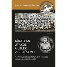 Járatlan utakon a lélek vezetésével