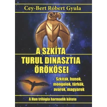 A szkíta turul dinasztia örökösei