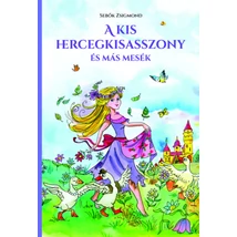 A kis hercegkisasszony és más mesék