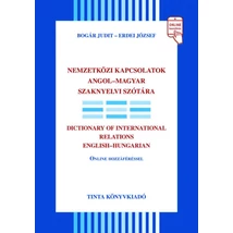 Nemzetközi kapcsolatok angol-magyar szaknyelvi szótára