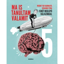 Ma is tanultam valamit 5.