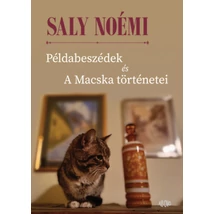 Példabeszédek és A Macska történetei