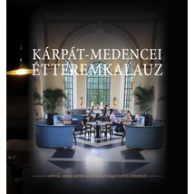 Kárpát-medencei étteremkalauz