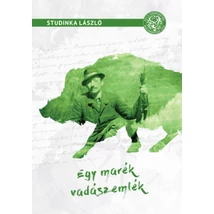 Egy marék vadászemlék