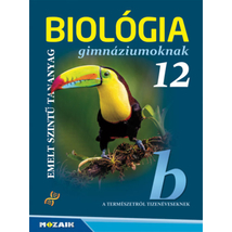 Biológia gimnáziumoknak 12. osztály