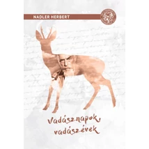 Vadásznapok, vadászévek