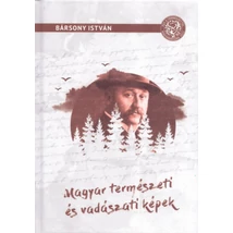 Magyar természeti és vadászati képek