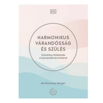 Harmonikus várandósság és szülés