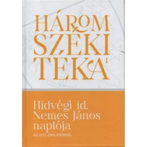 Hidvégi id. Nemes János naplója az 1651-1686. évekből