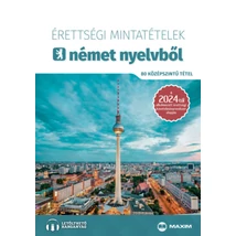 Érettségi mintatételek német nyelvből - 80 középszintű tétel