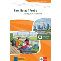 Familie auf Probe - Auf Tour in Frankfurt - A1