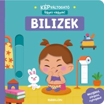 Képváltogató - Ügyes vagyok! - Bilizek