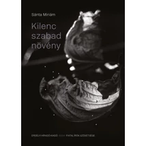 Kilenc szabad növény