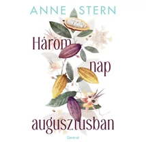 Három nap augusztusban Három nap augusztusban