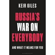 Russia's War on Everybody