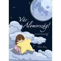 Vár Álomország - Esti mese lányoknak