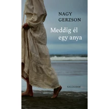 Meddig él egy anya