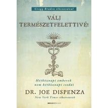 Válj természetfelettivé! - puha kötés
