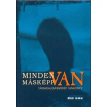 Minden másképp van
