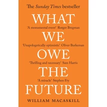 What We Owe the Future